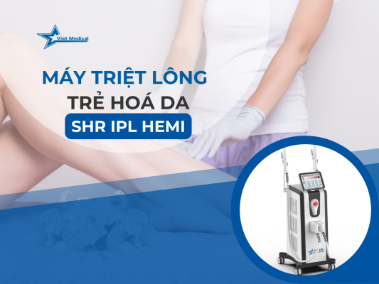 may-triet-long-tre-hoa-da-shr-ipl-hemi