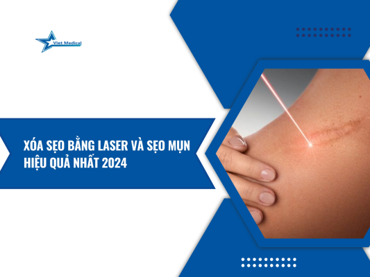 xoa-seo-bang-laser-va-seo-mun-hieu-qua-nhat-2024